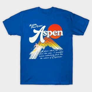 A Little Place Called Aspen - Dumb & Dumber T-Shirt